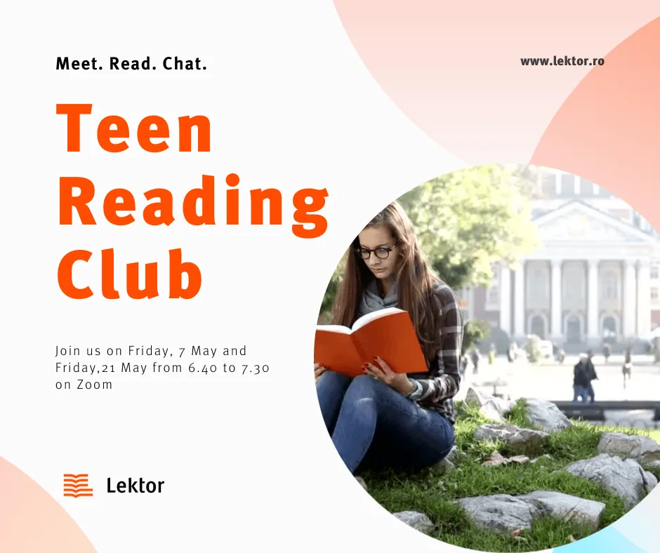 Club de lectură în limba engleză pentru adolescenți- mai 2021