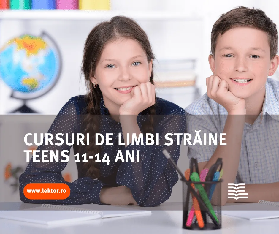 Start înscrieri cursuri limbi străine adolescenți 2022