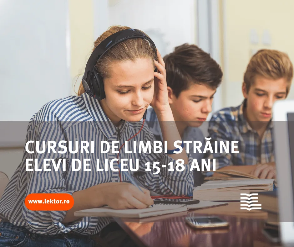 Start înscrieri cursuri limbi străine pentru elevi de liceu