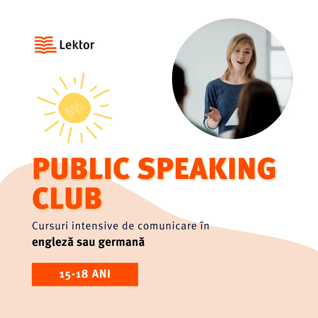 Public Speaking Club- curs intensiv de engleză și germană (15-18 ani)